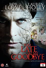 Too Late to Say Goodbye (2009) M4ufree