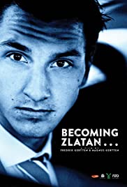 Becoming Zlatan ... (2015) M4ufree