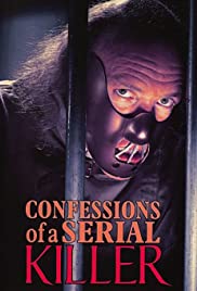 Confessions of a Serial Killer (1985) M4ufree