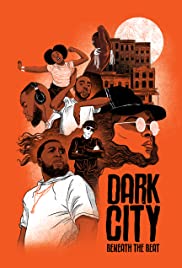 Dark City Beneath the Beat (2020) M4ufree