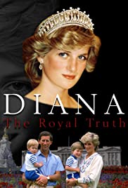 Diana: The Royal Truth (2017) M4ufree