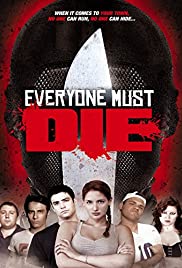 Everyone Must Die! (2012) M4ufree