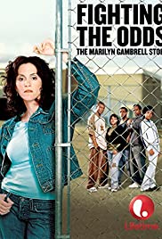 Fighting the Odds: The Marilyn Gambrell Story (2005) M4ufree