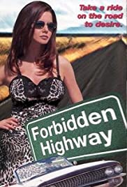 Forbidden Highway (2001) M4ufree