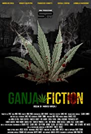 Ganja Fiction (2013) M4ufree