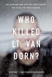 Who Killed Lt. Van Dorn? (2018) M4ufree