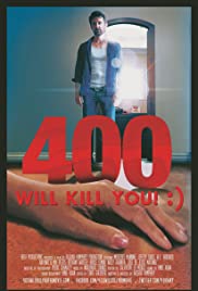 400 Will Kill You! :) (2015) M4ufree