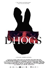Dhogs (2017) M4ufree
