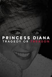 Princess Diana: Tragedy or Treason? (2017) M4ufree