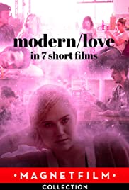 Modern/love in 7 short films (2019) M4ufree