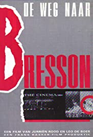 The Road to Bresson (1984) M4ufree
