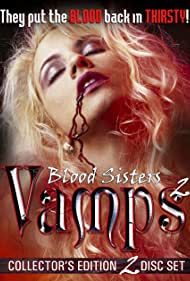 Blood Sisters Vamps 2 (2002) M4ufree