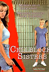 Cellblock Sisters Banished Behind Bars (1995) M4ufree