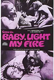 Cmon Baby Light My Fire (1969) M4ufree