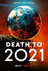 Death to 2021 (2021) M4ufree
