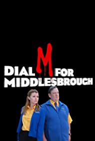 Dial M for Middlesbrough (2019) M4ufree
