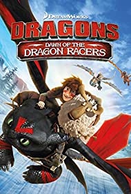 Dragons: Dawn of the Dragon Racers (2014) M4ufree