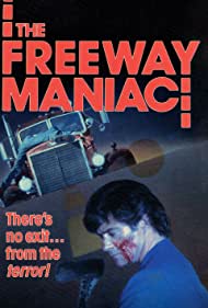 The Freeway Maniac (1989) M4ufree