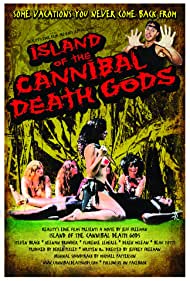 Island of the Cannibal Death Gods (2011) M4ufree