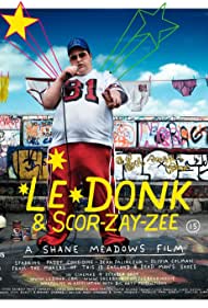Le Donk Scor zay zee (2009) M4ufree