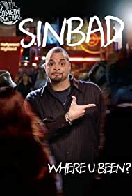 Sinbad Where U Been (2010) M4ufree