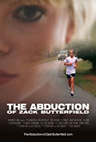The Abduction of Zack Butterfield (2011) M4ufree