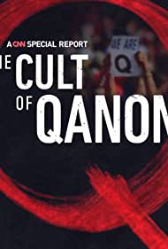 The Cult of QAnon (2021) M4ufree