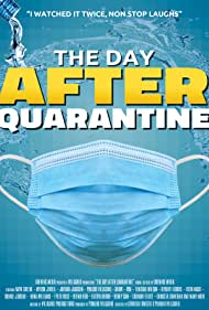 The Day After Quarantine (2021) M4ufree