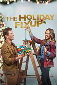 The Holiday Fix Up (2021) M4ufree