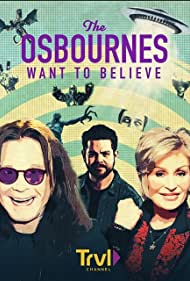 The Osbournes Want to Believe (2020-) StreamM4u M4ufree