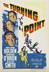 The Turning Point (1952) M4ufree