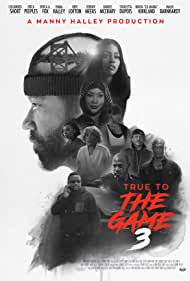 True to the Game 3 (2021) M4ufree