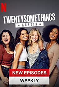 Twentysomethings Austin (2021-) StreamM4u M4ufree