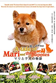 A Tale of Mari and Three Puppies (2007) M4ufree