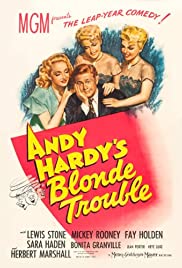 Andy Hardys Blonde Trouble (1944) M4ufree