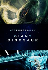 Attenborough and the Giant Dinosaur (2016) M4ufree