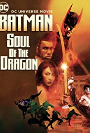 Batman: Soul of the Dragon (2021) M4ufree