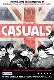 Casuals: The Story of the Legendary Terrace Fashion (2011) M4ufree