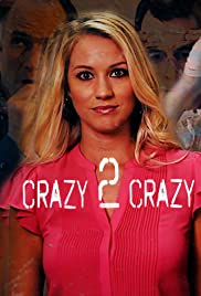 Crazy 2 Crazy (2021) M4ufree