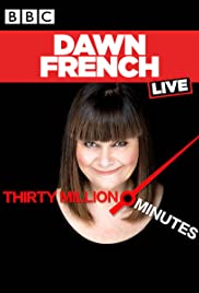 Dawn French Live: 30 Million Minutes (2016) M4ufree