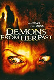 Demons from Her Past (2007) M4ufree