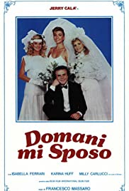 Domani mi sposo (1984) M4ufree