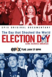 Election Day: Lens Across America (2017) M4ufree