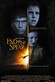 End of the Spear (2005) M4ufree