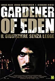 Gardener of Eden (2007) M4ufree