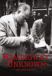 Hemingway Unknown (2012) M4ufree