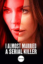 I Almost Married a Serial Killer (2019) M4ufree