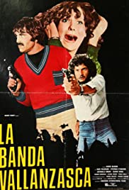 La banda Vallanzasca (1977) M4ufree