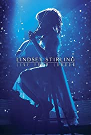 Lindsey Stirling: Live from London (2015) M4ufree