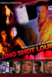 Long Shot Louie (2013) M4ufree